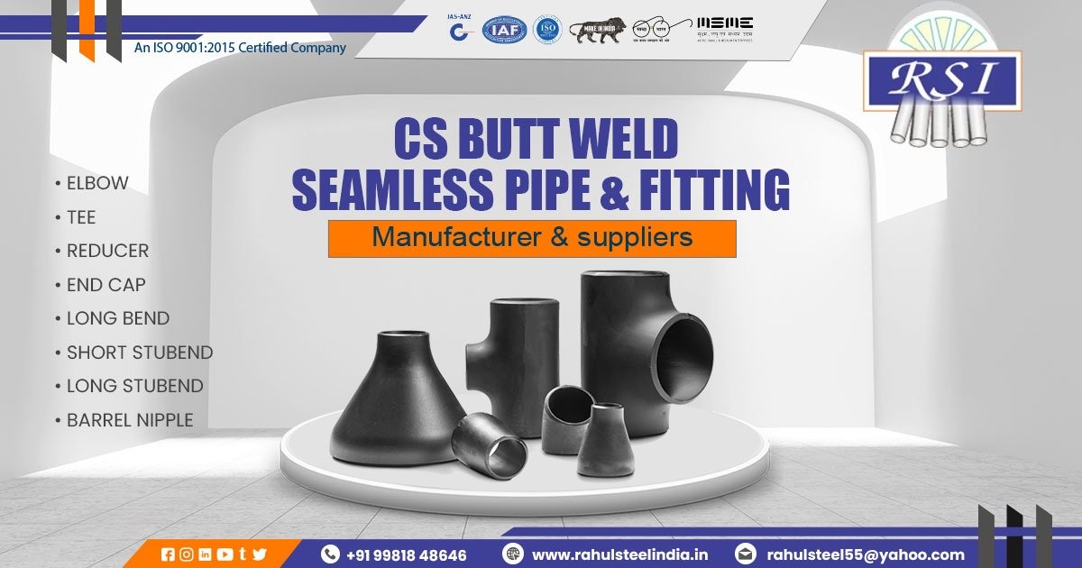 CS Butt Weld Seamless Pipe and Fitting in Uttar Pradesh