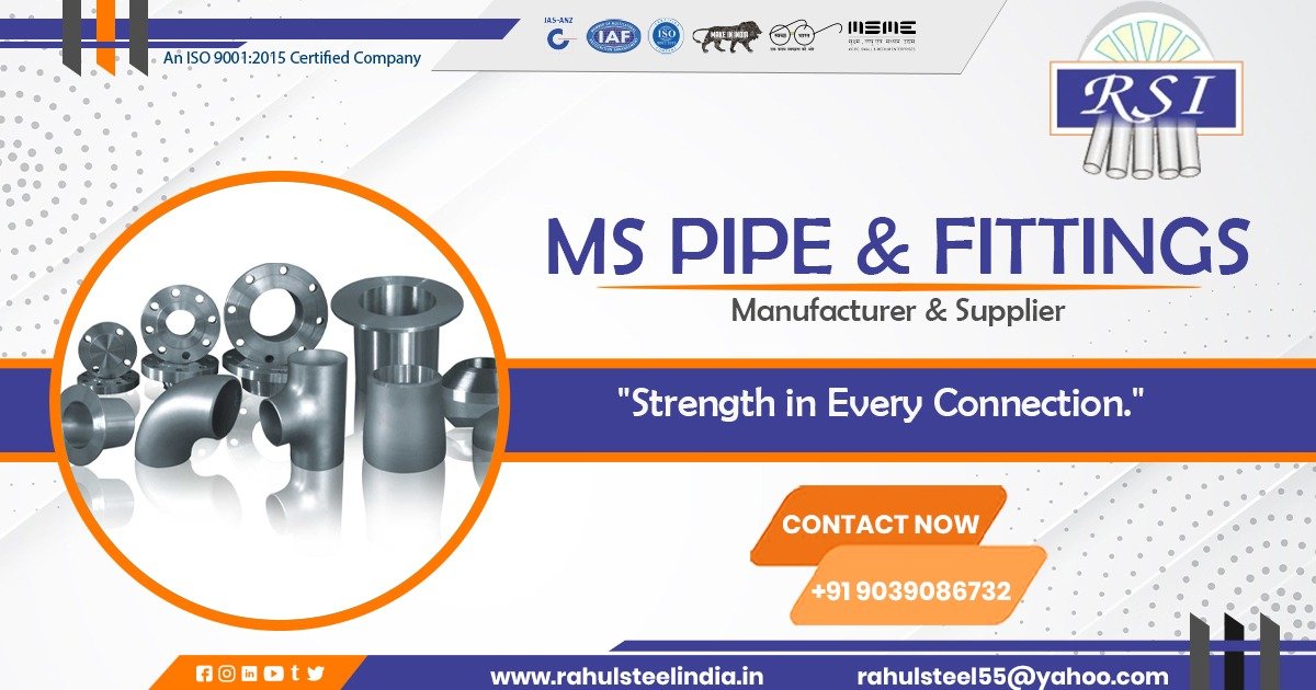 Supplier of MS Pipe and Fittings in Chhattisgarh