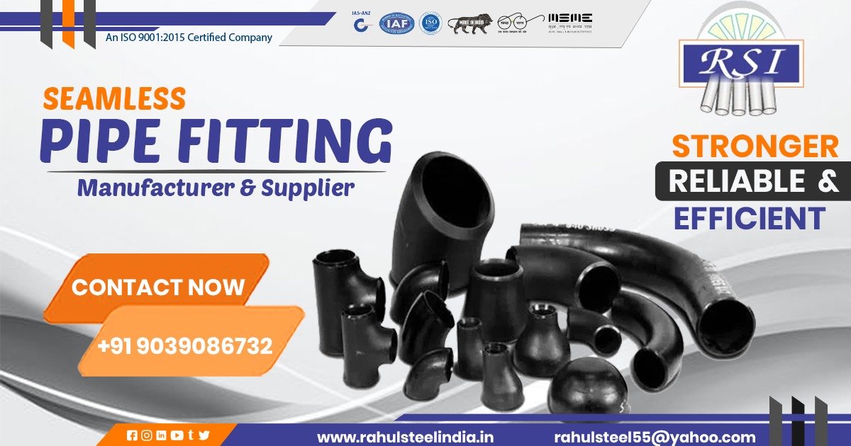 Supplier of Seamless Pipe Fittings in Chhattisgarh