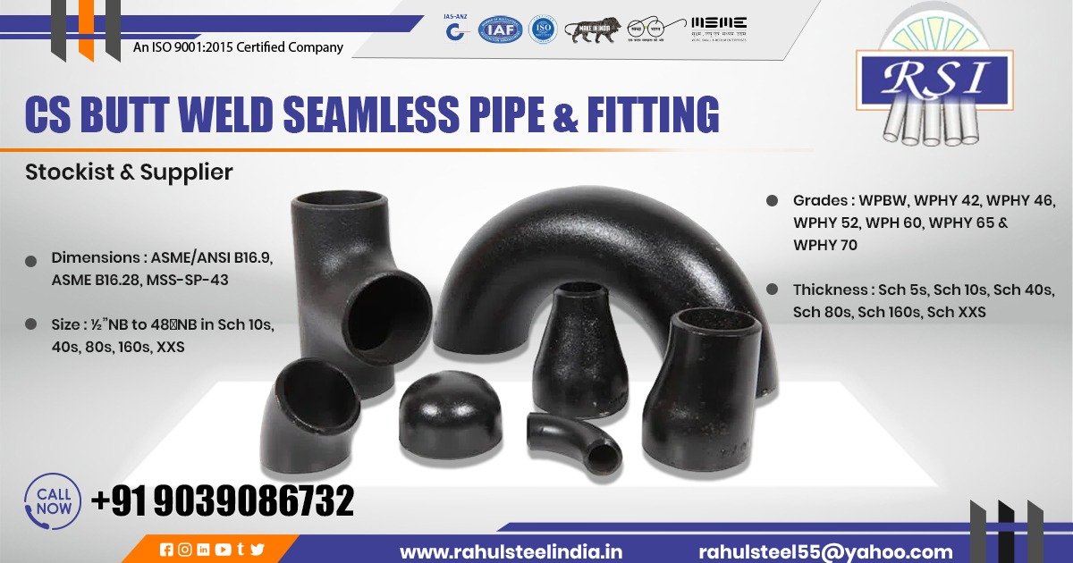CS Butt Weld Seamless Pipes and Fittings in Jharkhand