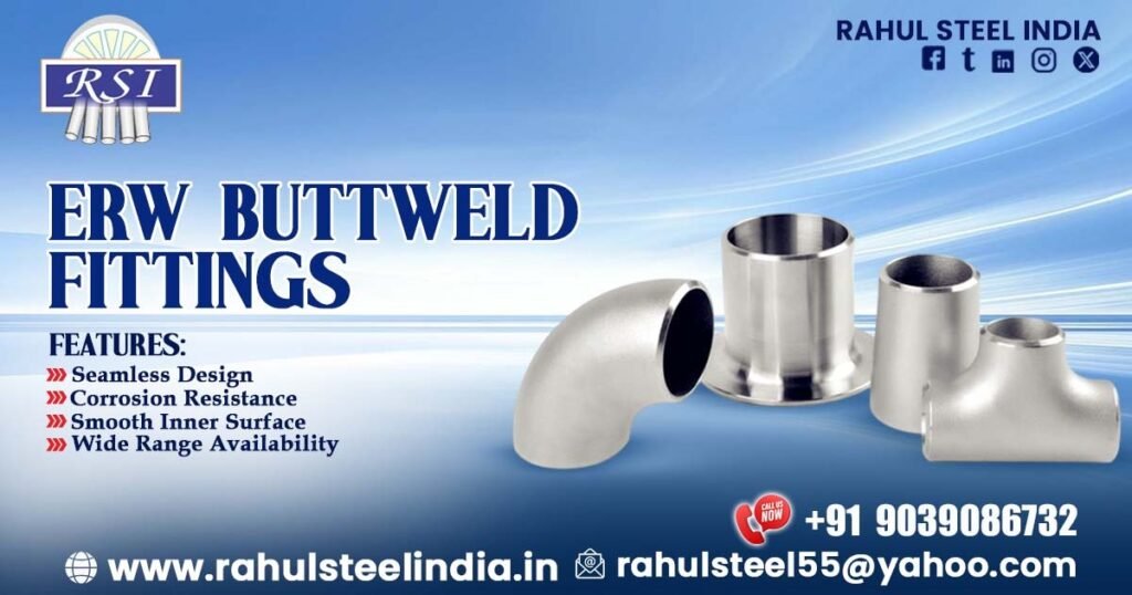 ERW Buttweld Fittings in Odisha