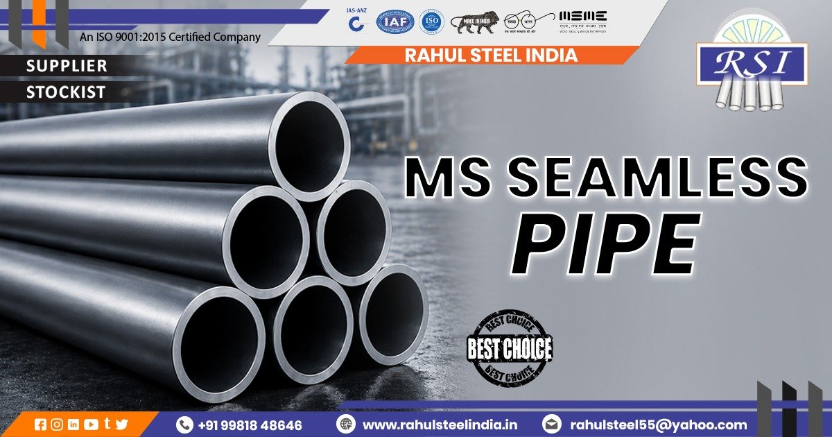 MS Seamless Pipe In Rajasthan supplied by Rahul Steel India