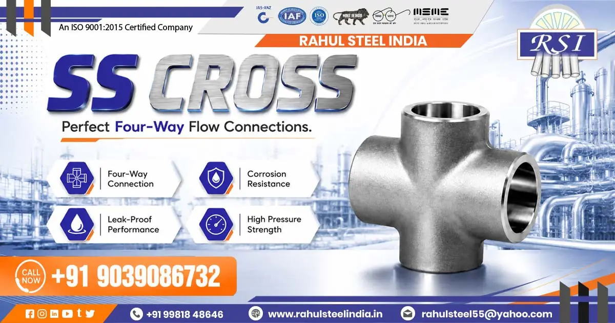 SS Cross Supplier in Madhya Pradesh - Rahul Steel India